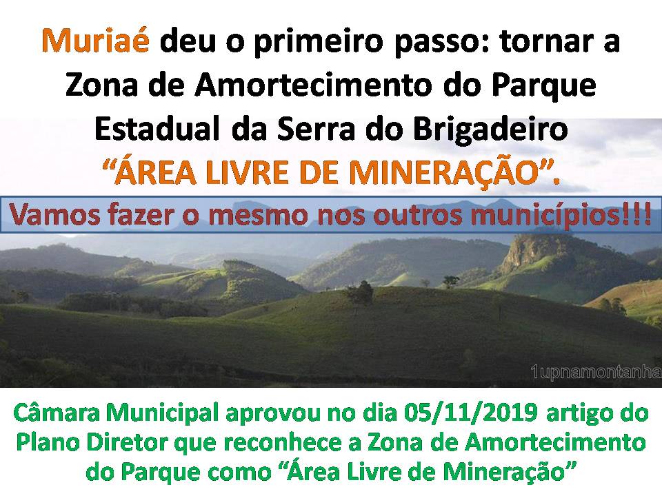 Território da Serra do Brigadeiro está mais próximo de se tornar uma área livre de mineração