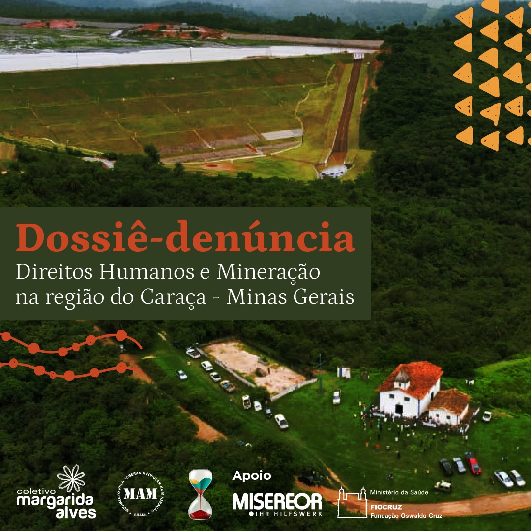 Dossiê-denúncia: Direitos Humanos e Mineração na região do Caraça – Minas Gerais