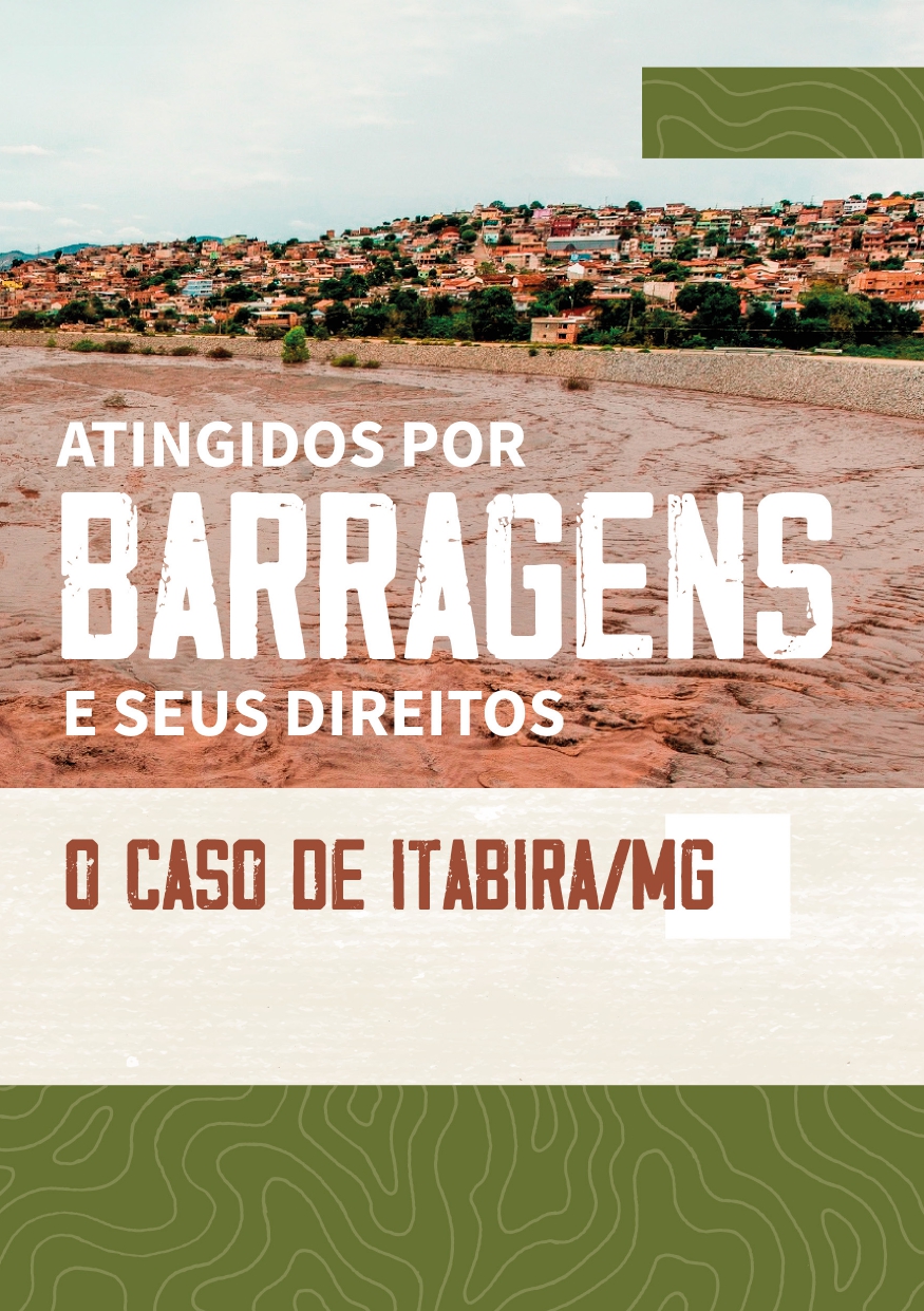 Direitos dos Atingidos por Barragens: o caso de Itabira-MG