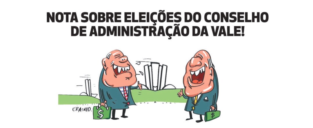 Nota sobre eleições do Conselho de Administração da Vale